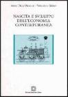 Nascita e sviluppo dell'economia contemporanea