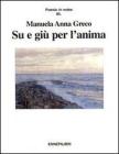 Su e gi� per l'anima