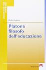 Platone filosofo dell'educazione