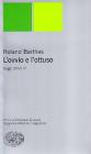 L' ovvio e l'ottuso