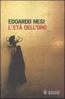 L' età dell'oro L' età dell'oro
