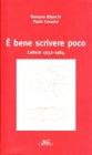 � bene scrivere poco: lettere 1932-1984