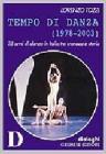 Tempo di danza (1978-2003)