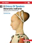 Il cricco di Teodoro. Itinerario nell'arte. Ediz. blu. Con espansione online. Per le Scuole superiori vol.2