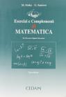 Esercizi e complementi di matematica per i percorsi universitari