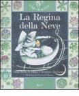 La regina della neve. Con CD Audio
