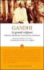 Le grandi religioni. Induismo, Buddismo, Cristianesimo, Islamismo
