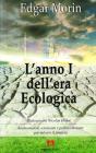 L' anno I dell'era ecologica