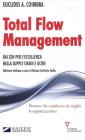 Total flow management. Kai zen per l'eccellenza nella supply chain e oltre