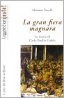La gran fiera magnara. Le ricette di Carlo Emilio Gadda