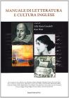Manuale di letteratura e cultura inglese Manuale di letteratura e cultura inglese