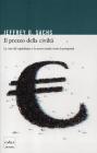 Il prezzo della civilt�. La crisi del capitalismo e la nuova strada verso la prosperit�