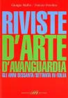 Riviste d'arte d'avanguardia. Gli anni Sessanta e Settanta in Italia vol.1