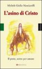 L' asino di Cristo. Il prete, servo per amore