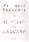 Il vizio di leggere Il vizio di leggere