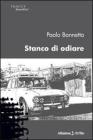 Stanco di odiare