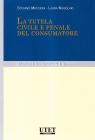 Tutela civile e penale del consumatore