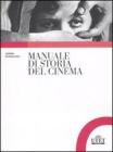 Manuale di storia del cinema Manuale di storia del cinema