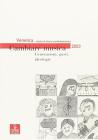 Venetica. Annuario di storia delle Venezie in et� contemporanea (2004)