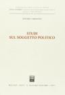 Studi sul soggetto politico Studi sul soggetto politico