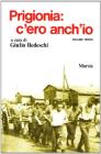 Prigionia: c'ero anch'io vol.3