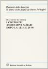 I contratti associativi agrari dopo la legge 29/90