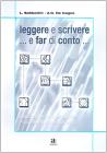 Leggere e scrivere... e far di conto...