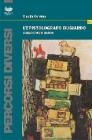 L' epistolografo bugiardo. Carlo Emilio Gadda