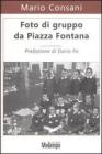 Foto di gruppo da Piazza Fontana