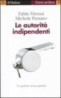 Le autorit� indipendenti