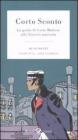 Corto Sconto. La guida di Corto Maltese alla Venezia nascosta Corto Sconto. La guida di Corto Maltese alla Venezia nascosta