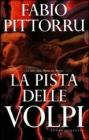 La pista delle volpi