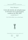 Cours de morale, de m�taphisique et d'histoire de la philosophie moderne de 1892-1893 au lyc�e Henry-IV