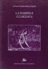 La bambina guardava