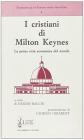 I cristiani di Milton Keynes. La prima citt� ecumenica del mondo