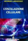 L' oscillazione cellulare