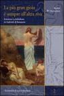 La pi� gran gioia � sempre all'altra riva. Estetismo e simbolismo in Gabriele D'Annunzio