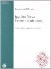 Ippolito Nievo, Lettere e Confessioni. Studio sulla complessit� letteraria