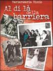 Al di l� della barriera