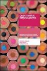 Creativit� e innovazione. Indagine sulle piccole e medie imprese del territorio cesenate