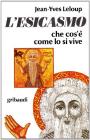 L' esicasmo. Che cos'� come lo si vive