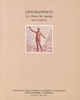 Lino Mannocci. Let there be smoke. Opere londinesi