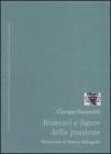 Itinerari e figure della passione