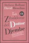 Lo zibaldone del Dottor Djembe. Con CD Audio