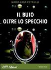 Il buio oltre lo specchio