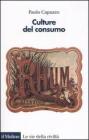 Culture del consumo Culture del consumo