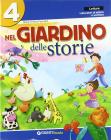 Nel giardino. Riflessione sulla lingua. Lessico, grammatica. Per la 4� e 5� classe elementare