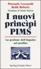 I nuovi princ�pi PIMS