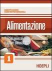 Alimentazione. Per gli Ist. Professionali alberghieri vol. 1-2