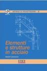 Elementi e strutture in acciaio